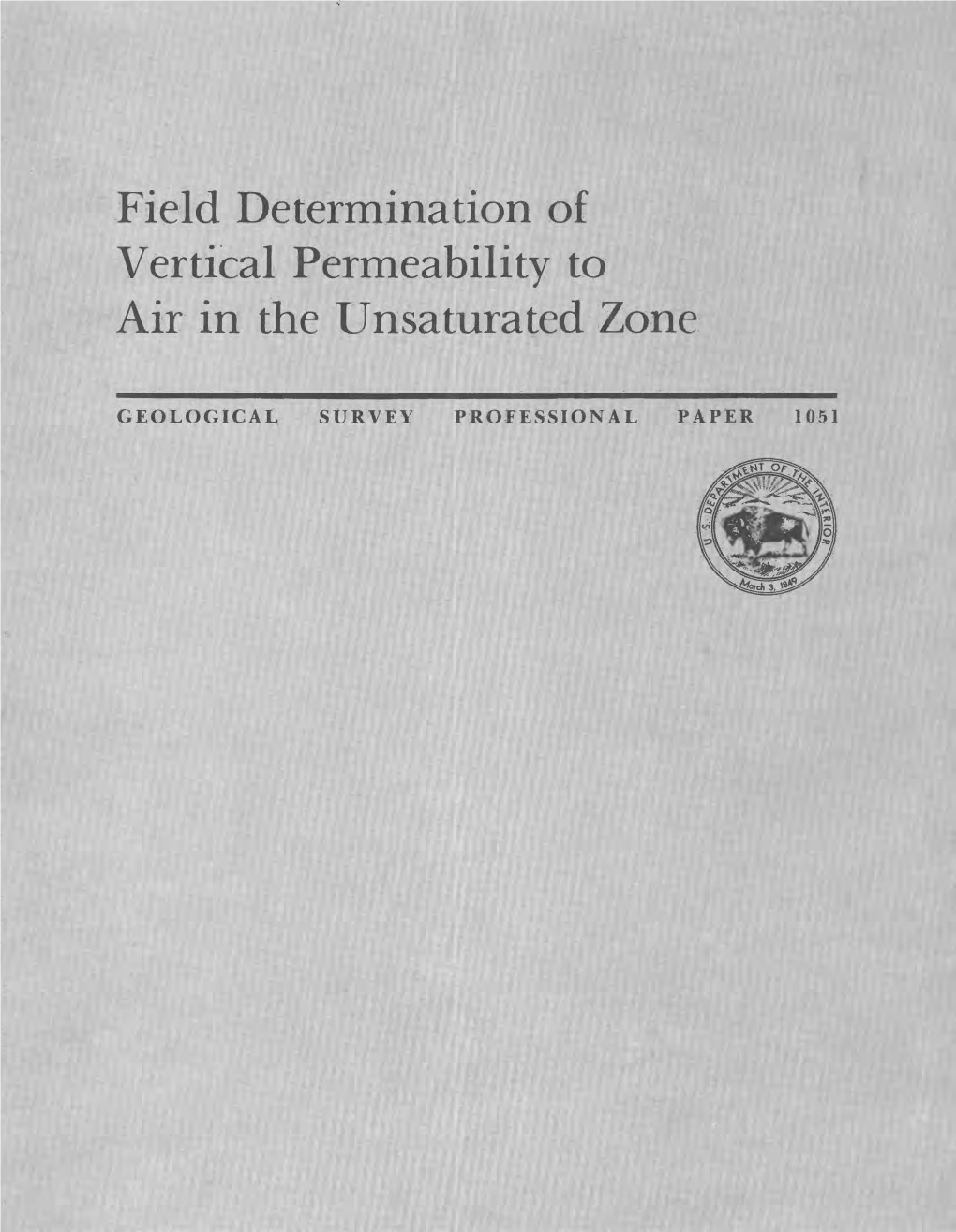 Field Determination of Vertical Permeability to Air in the Unsaturated Zone