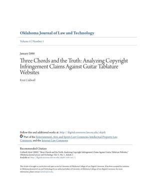 Three Chords and the Truth: Analyzing Copyright Infringement Claims Against Guitar Tablature Websites Krist Caldwell