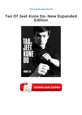 Tao of Jeet Kune Do: New Expanded Edition Download Free (EPUB, PDF)