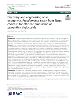 Pseudomonas Strain from Taxus Chinensis for Efficient Production of Zeaxanthin Diglucoside Ozkan Fidan1 and Jixun Zhan1,2*