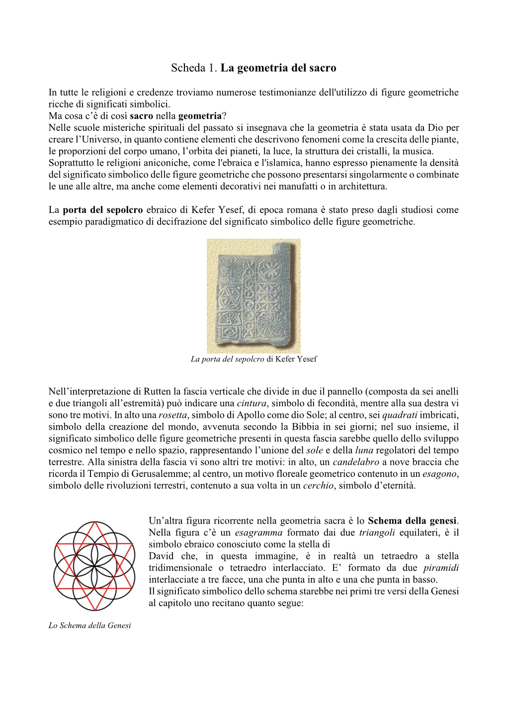 Scheda 1. La Geometria Del Sacro