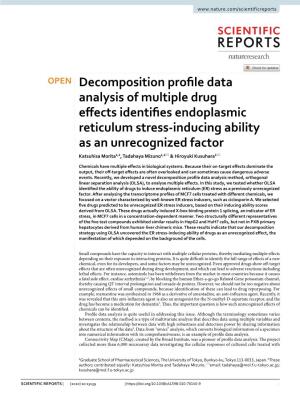 Decomposition Profile Data Analysis of Multiple Drug Effects Identifies