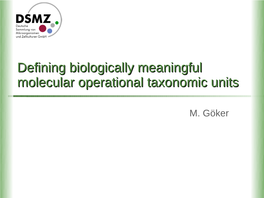 Defining Biologically Meaningful Molecular Operational Taxonomic Units