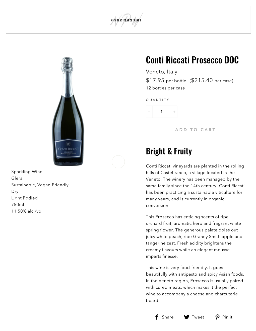 Conti Riccati Prosecco DOC Veneto, Italy $17.95 Per Bottle ($215.40 Per Case) 12 Bottles Per Case