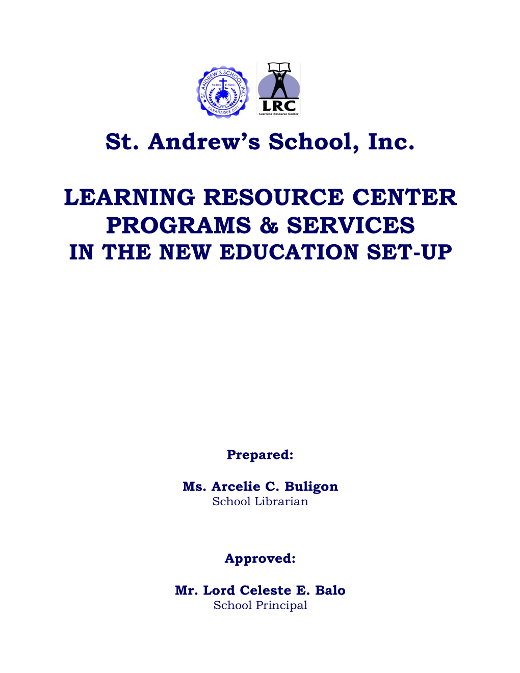 Learning Resource Center Programs & Services in the New Education Set-Up