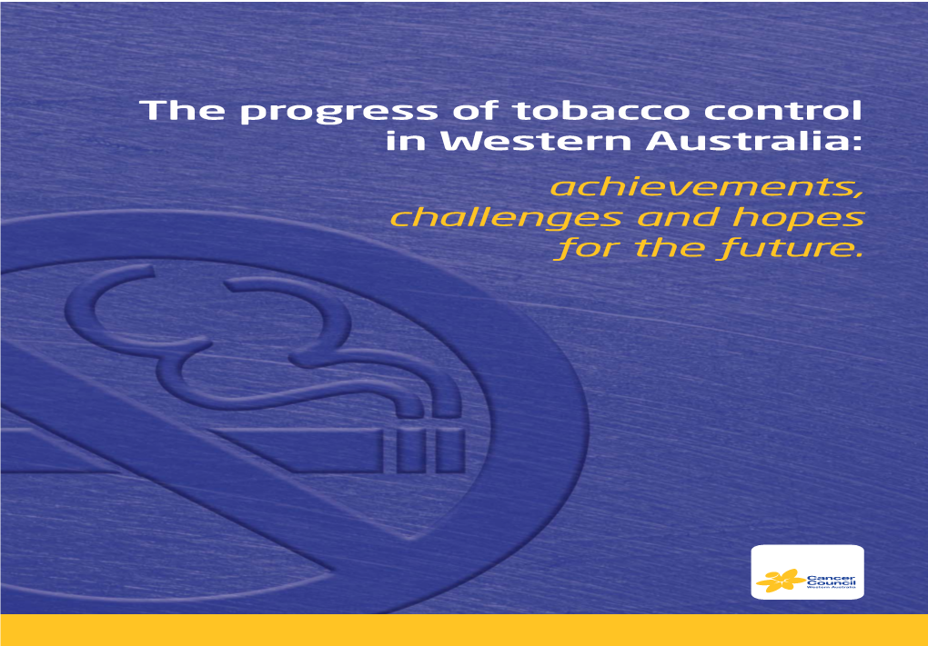 The Progress of Tobacco Control in Western Australia: Achievements, Challenges and Hopes for the Future