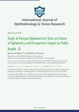 Study of Kenyan Optometrists View on Future of Optometry And