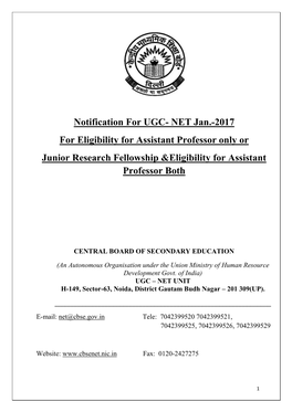 Notification for UGC- NET Jan.-2017 for Eligibility for Assistant Professor Only Or Junior Research Fellowship &Eligibility for Assistant Professor Both