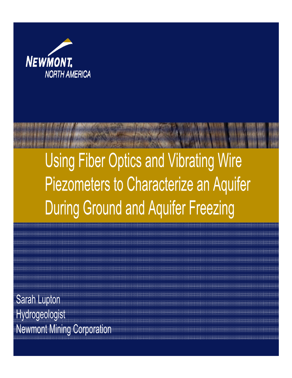 Using Fiber Optics and Vibrating Wire Piezometers to Characterize an Aquifer During Ground and Aquifer Freezing