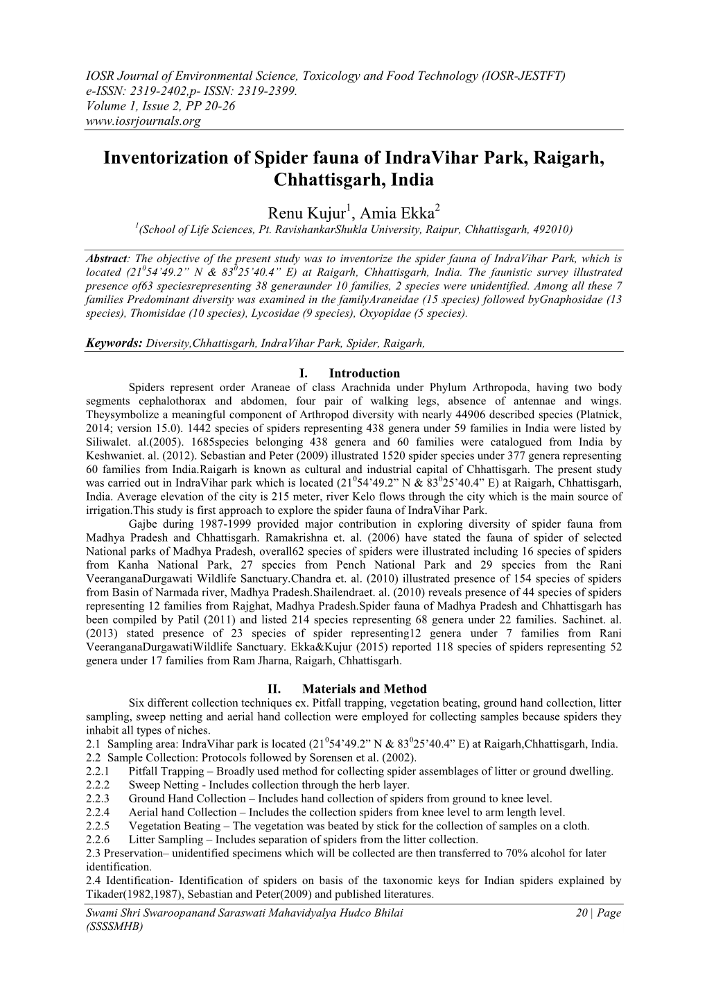 Inventorization of Spider Fauna of Indravihar Park, Raigarh, Chhattisgarh, India