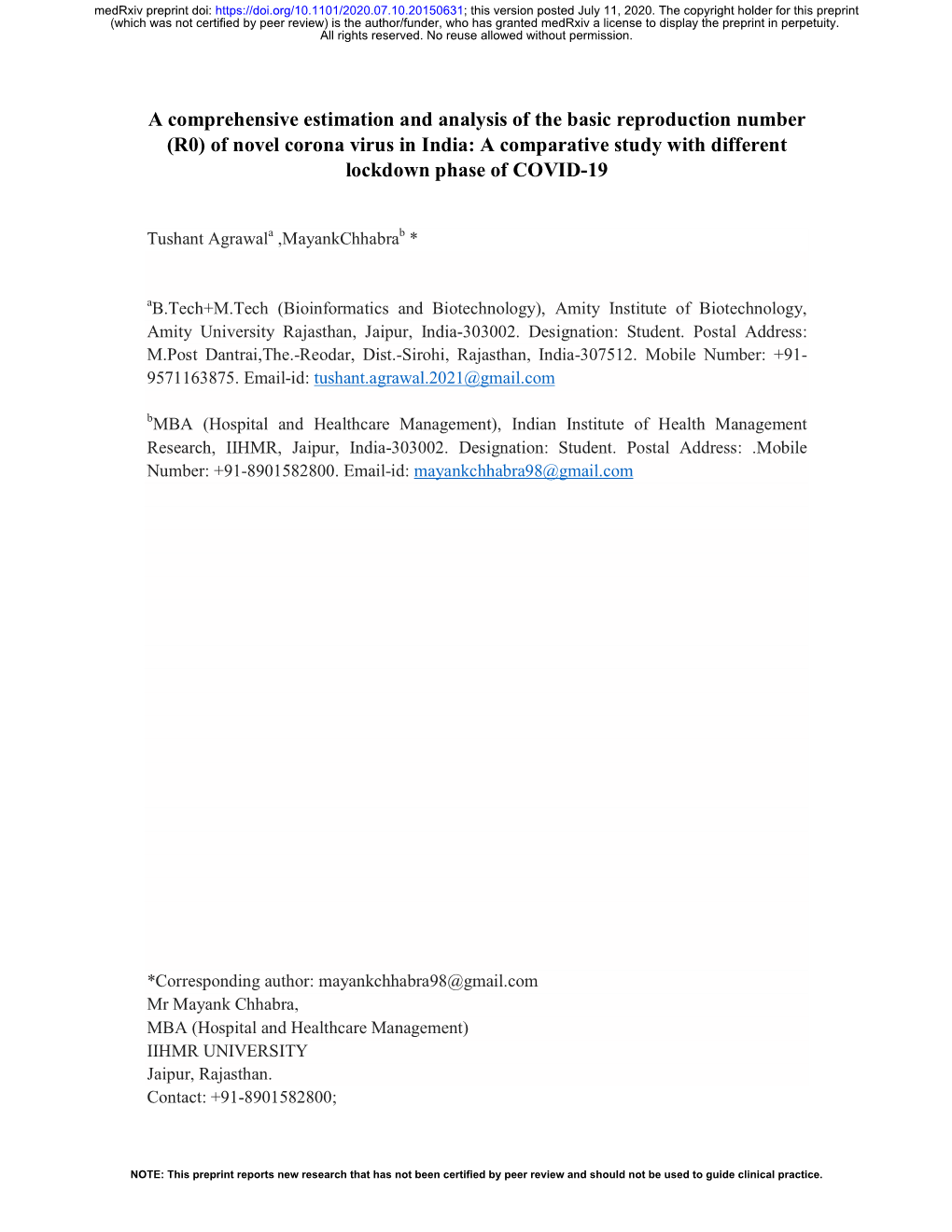 A Comprehensive Estimation and Analysis of the Basic Reproduction Number (R0) of Novel Corona Virus in India: a Comparative Stud