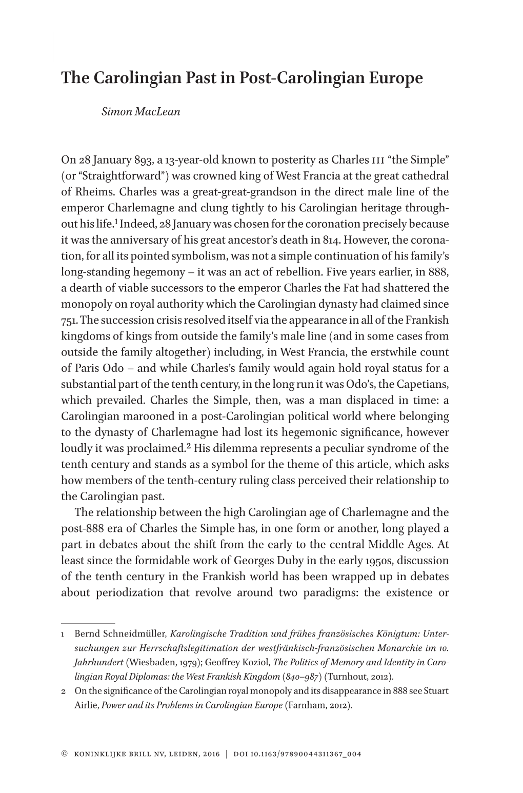 The Carolingian Past in Post-Carolingian Europe