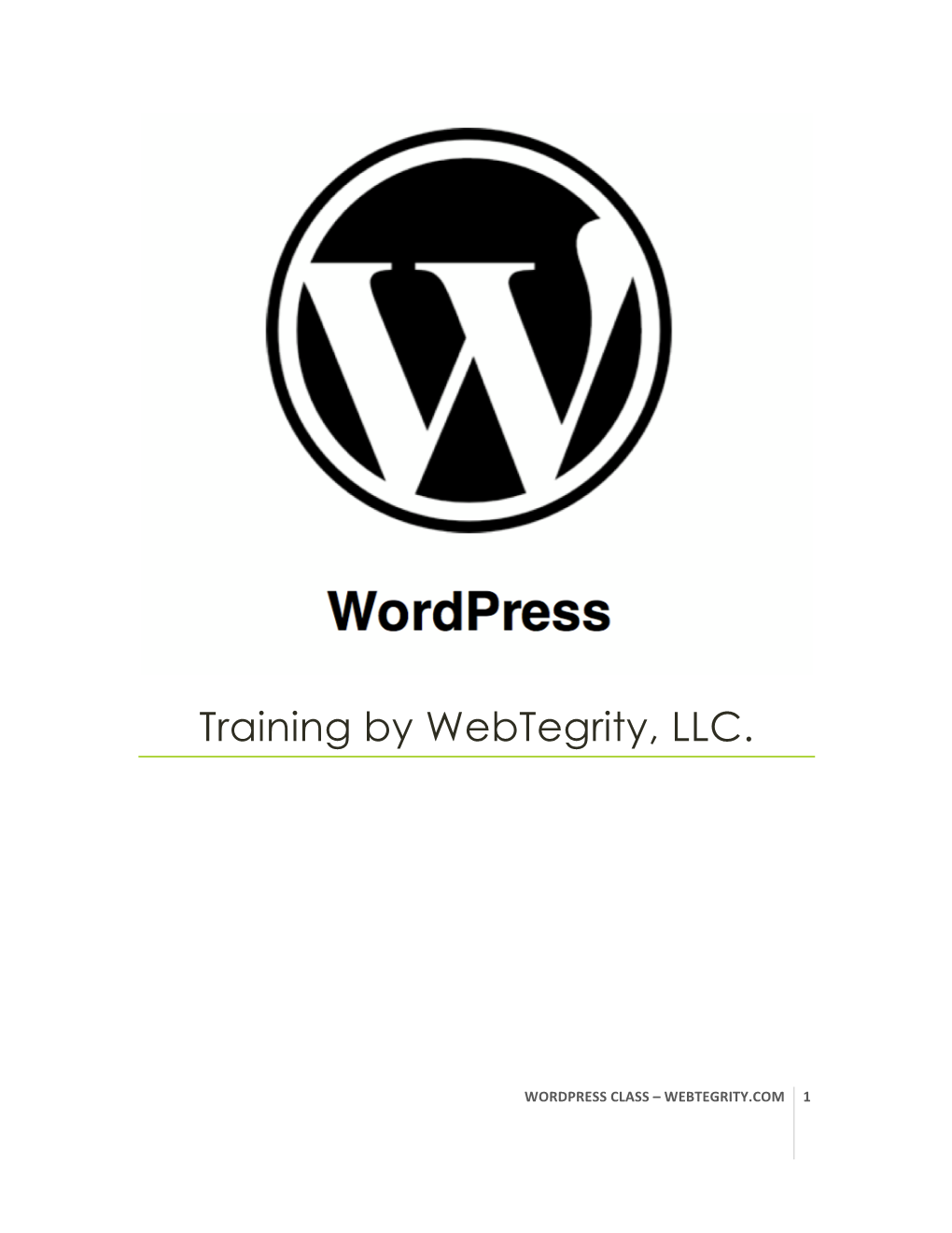 Training by Webtegrity, LLC