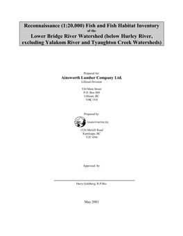 Fish and Fish Habitat Inventory Lower Bridge River Watershed