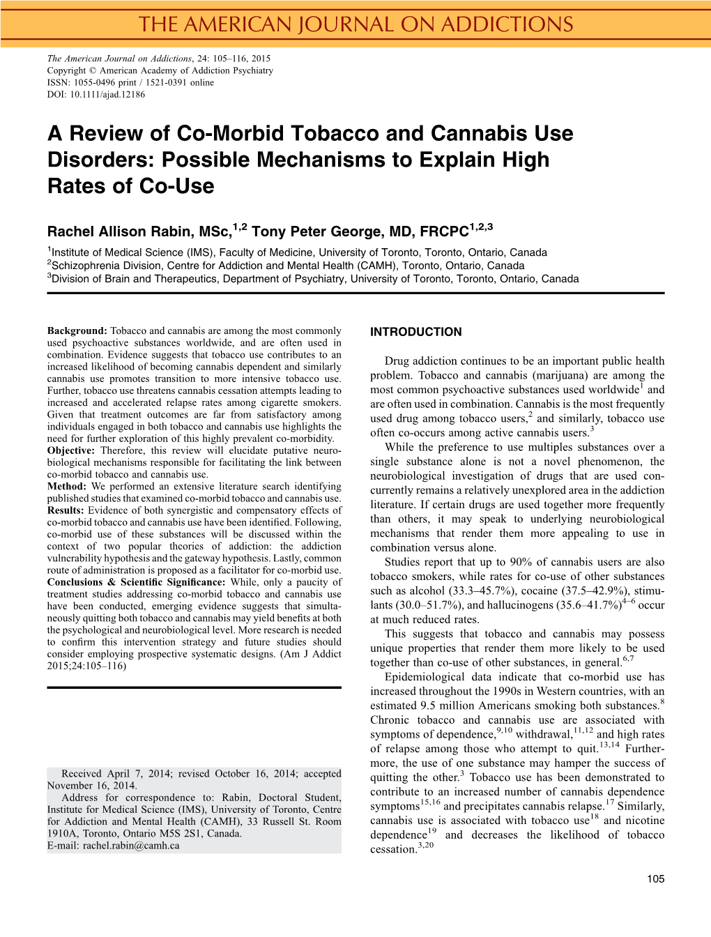 A Review of Co-Morbid Tobacco and Cannabis Use Disorders: Possible Mechanisms to Explain High Rates of Co-Use