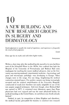 A New Building and New Research Groups in Surgery and Dermatology