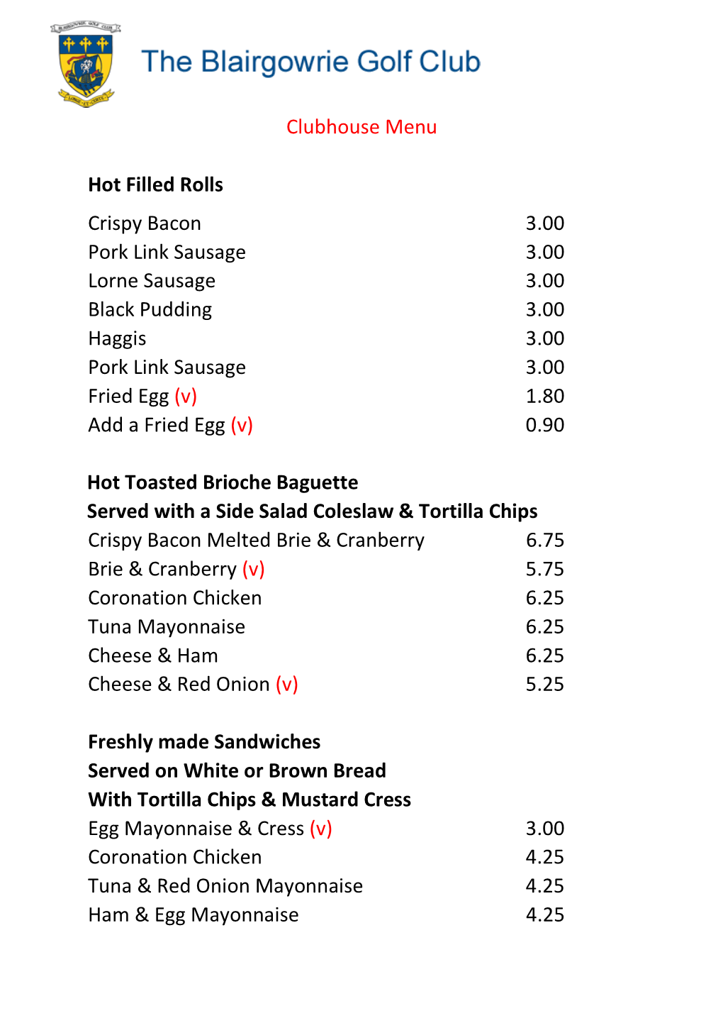 Clubhouse Menu Hot Filled Rolls Crispy Bacon 3.00 Pork Link