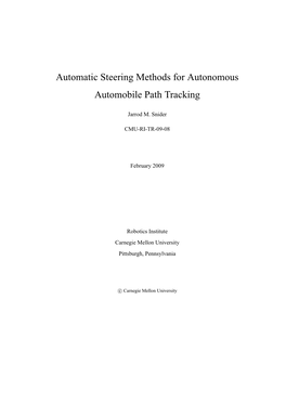 Automatic Steering Methods for Autonomous Automobile Path Tracking