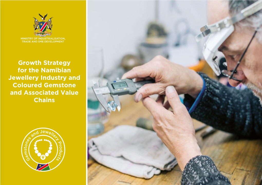 Growth Strategy for the Namibian Jewellery Industry and Coloured Gemstone and Associated Value Chains