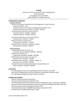 Li Chen Samuel Curtis Johnson Graduate School of Management Cornell University 327 Sage Hall, Ithaca, NY 14853 (650) 218-3350 • Li.Chen@Cornell.Edu