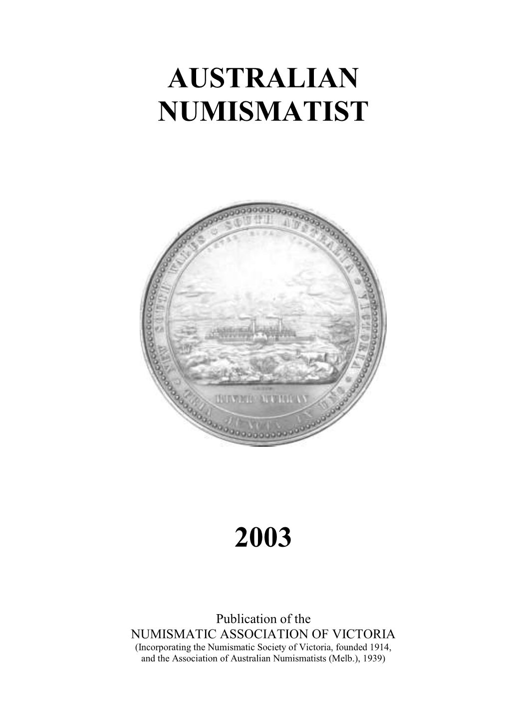 Australian Numismatist 2003