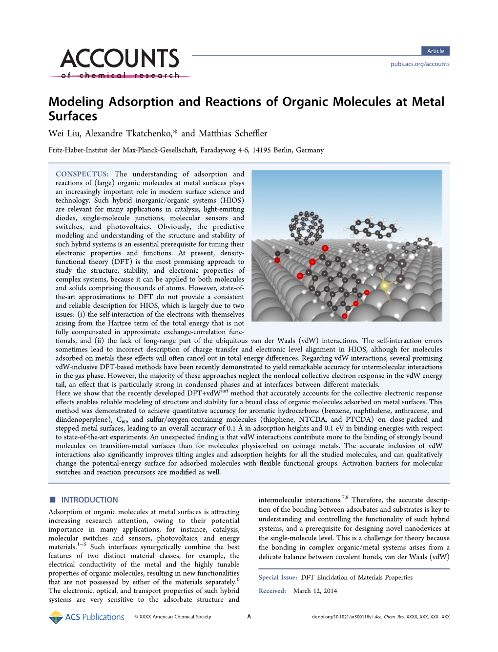 Modeling Adsorption and Reactions of Organic Molecules at Metal Surfaces Wei Liu, Alexandre Tkatchenko,* and Matthias Scheﬄer