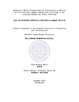 Keywords in Wuxia Xiaoshuo English Translations of Martial Arts Fiction and a Sample Translation of Gu Long's Chu Liuxiang