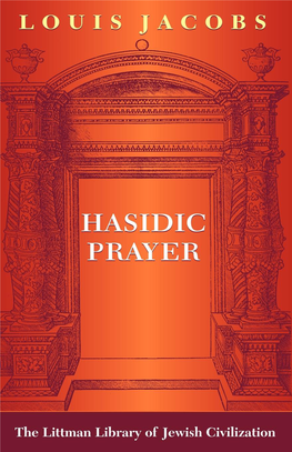 Hasidic Prayer the Littman Library of Jewish Civilization
