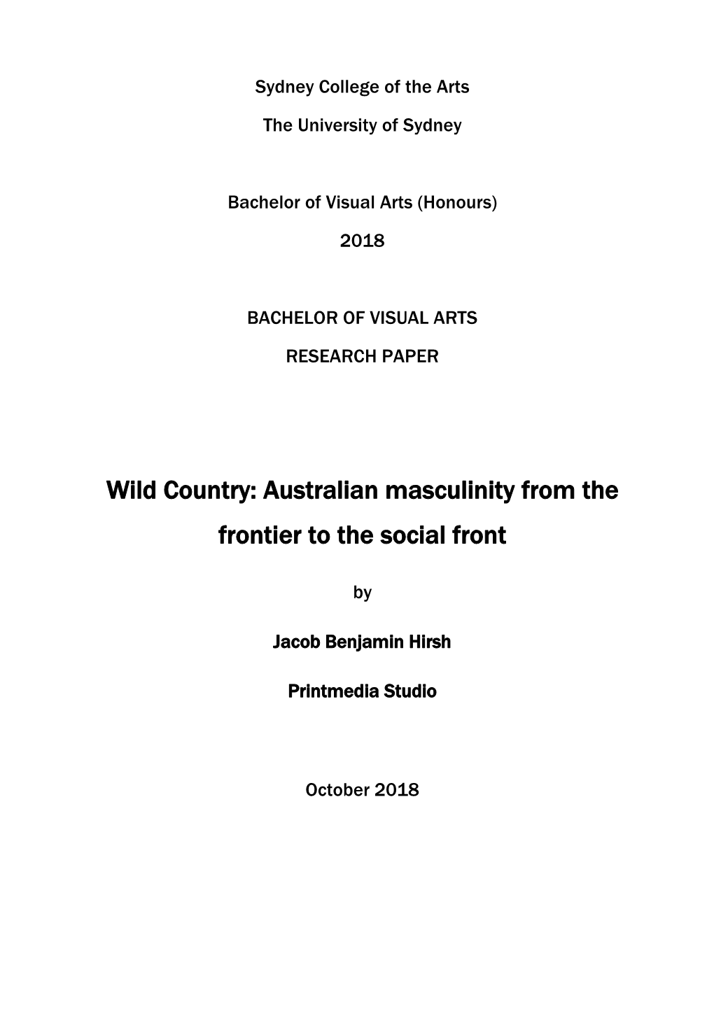 Wild Country: Australian Masculinity from the Frontier to the Social Front