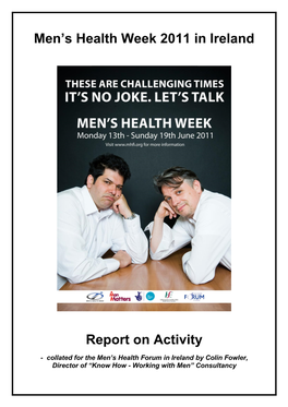 Men‟S Health Week 2011 in Ireland Report on Activity
