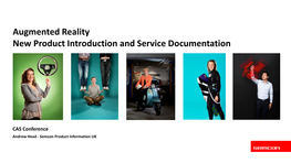 Augmented Reality New Product Introduction and Service Documentation