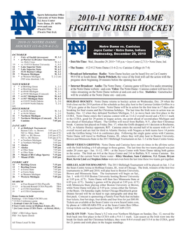 2010-11 Notre Dame Fighting Irish Hockey Game Notes • Page 2 HEAD COACH JEFF JACKSON a LOOK at CANISIUS: Canisius College Is the Season