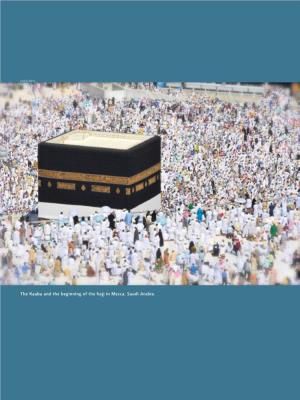 The Kaaba and the Beginning of the Hajj in Mecca, Saudi Arabia