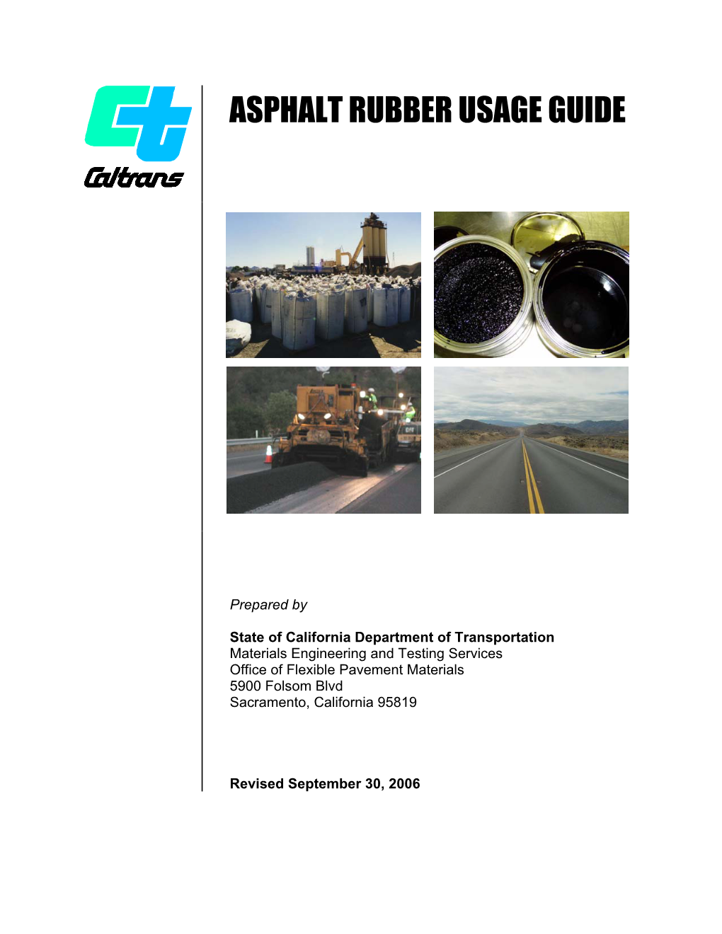 Asphalt Rubber Usage Guide