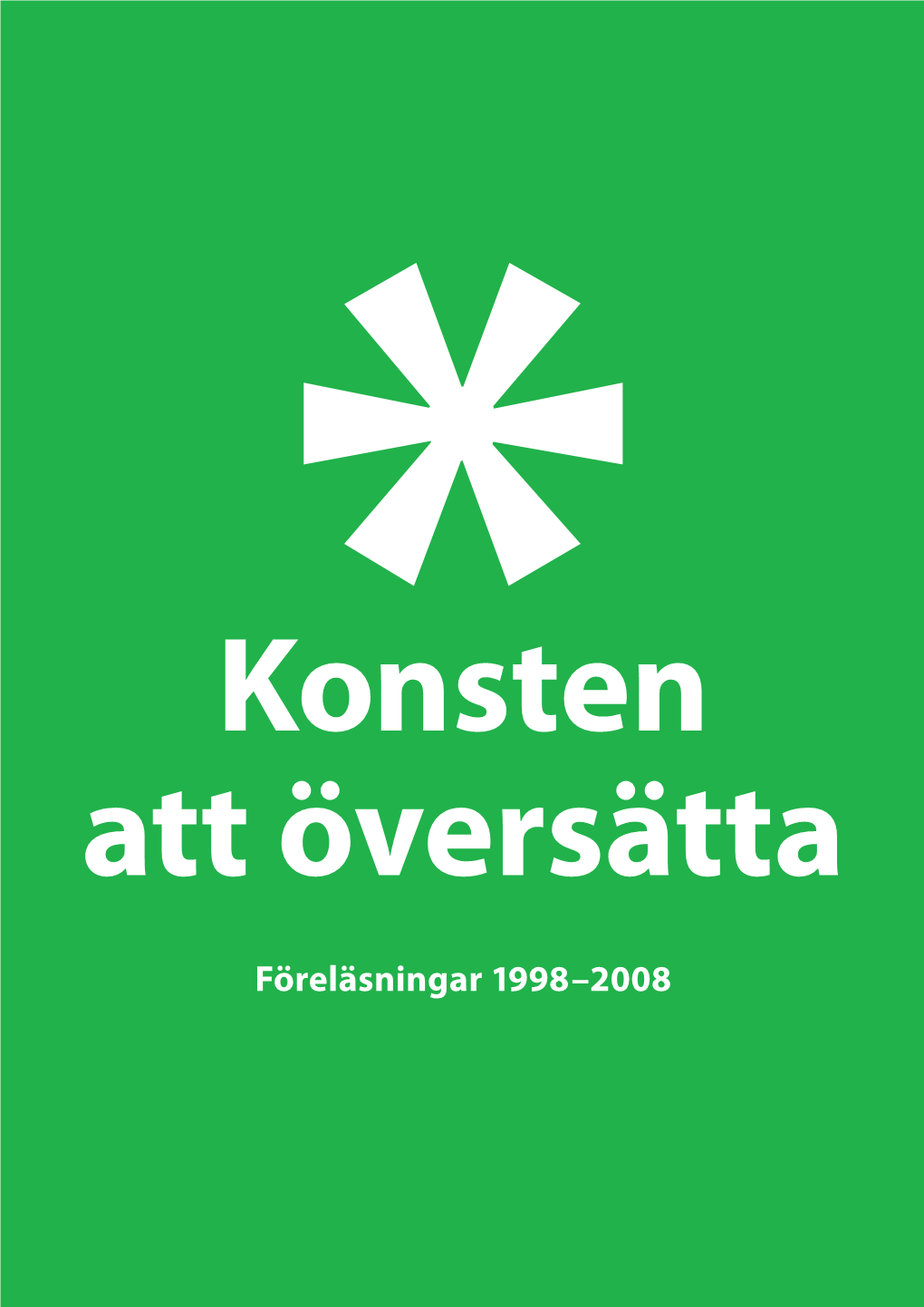 Föreläsningar 1998–2008