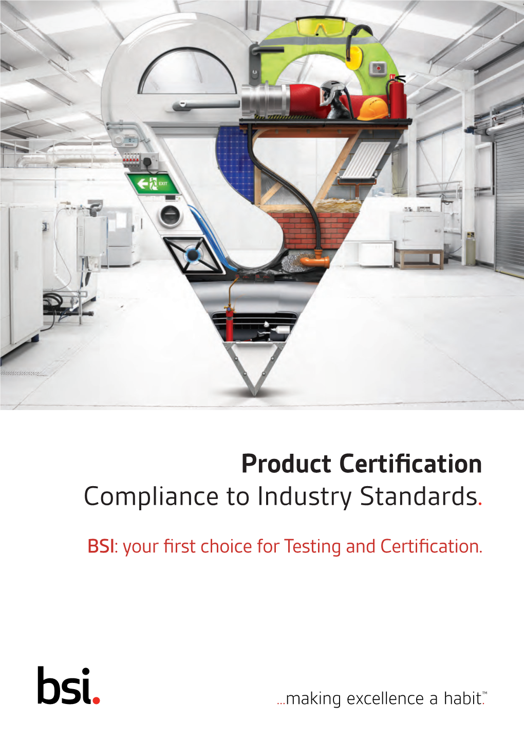 Product Certification Compliance to Industry Standards
