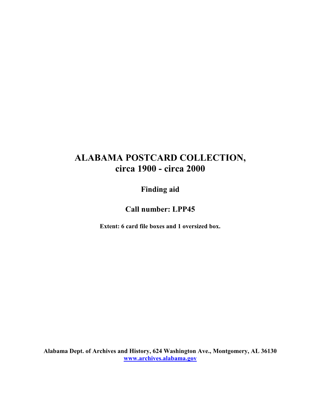 ALABAMA POSTCARD COLLECTION, Circa 1900 - Circa 2000