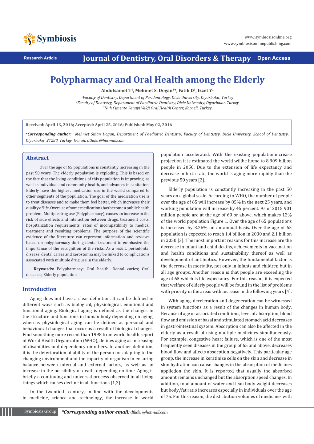 Polypharmacy and Oral Health Among the Elderly Abdulsamet T1, Mehmet S