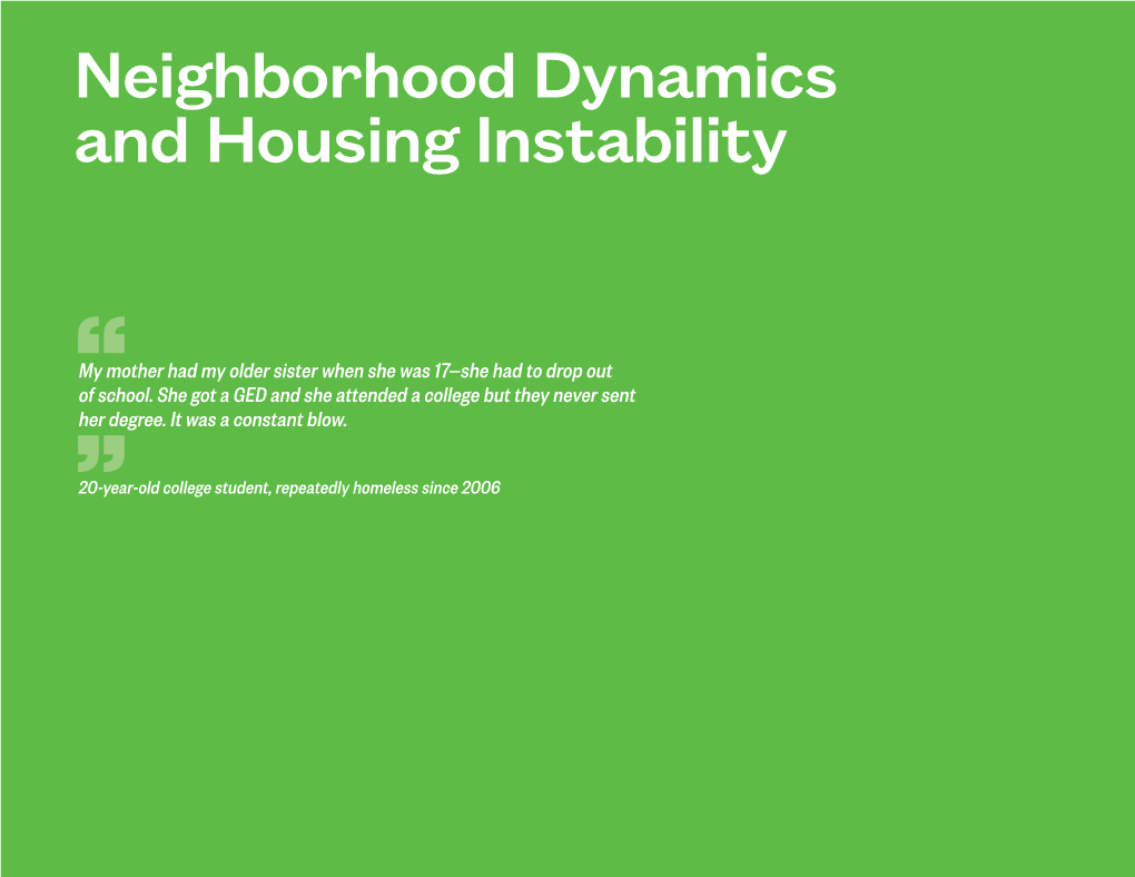 Neighborhood Dynamics and Housing Instability