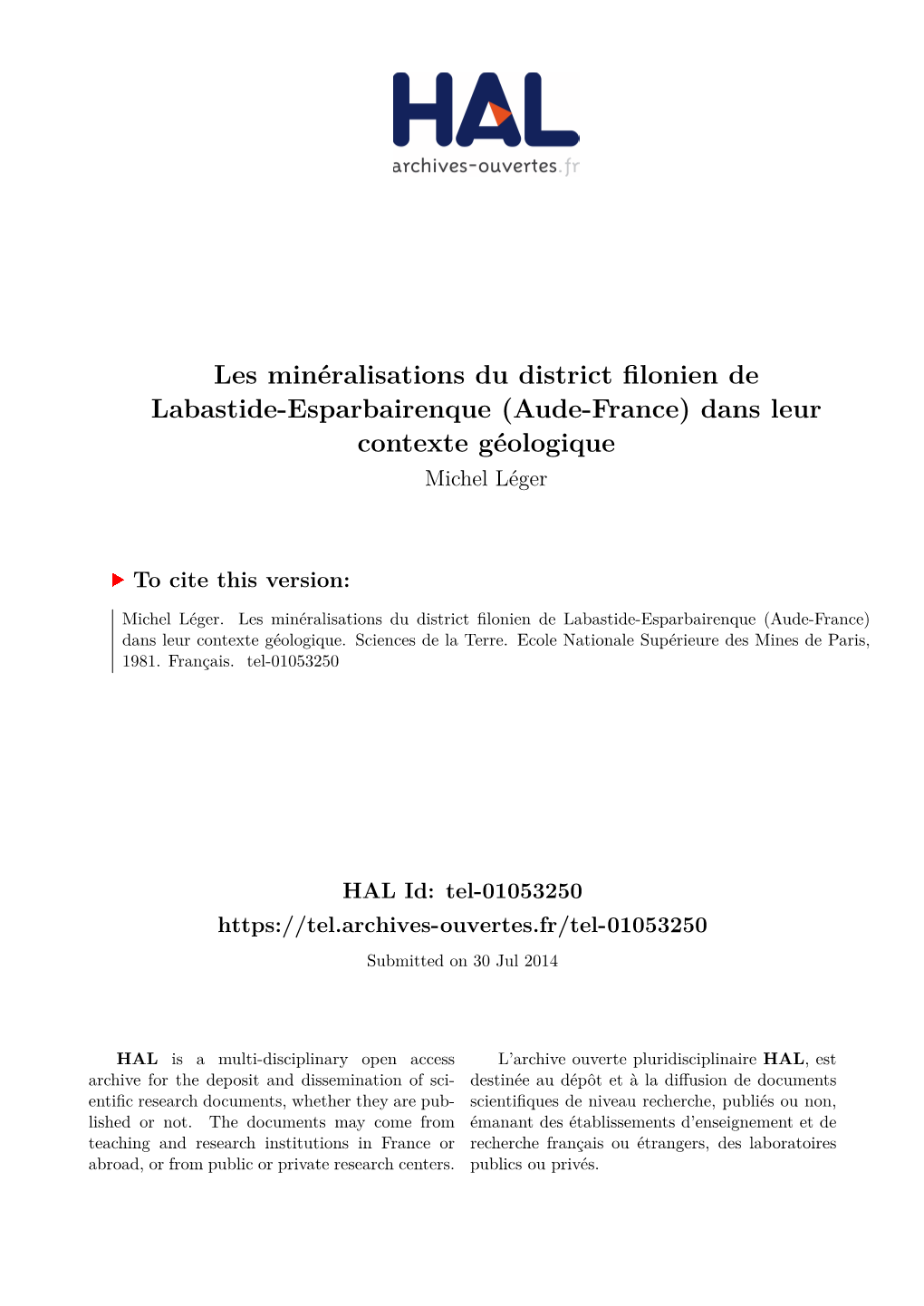Les Minéralisations Du District Filonien De Labastide-Esparbairenque (Aude-France) Dans Leur Contexte Géologique Michel Léger