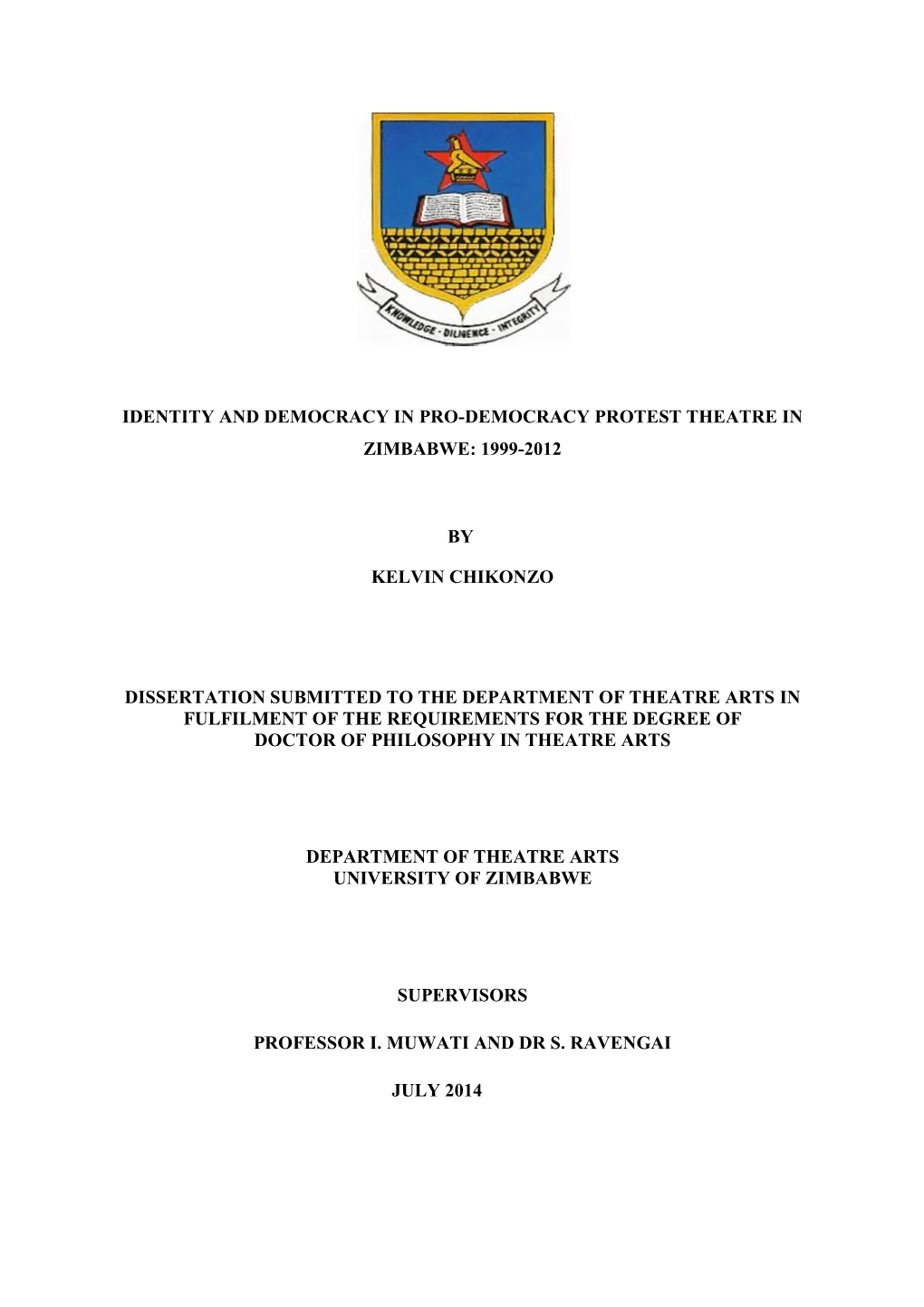 1999-2012 by Kelvin Chikonzo Dissertation Submitted To