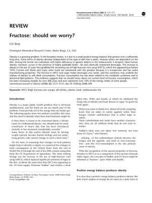 REVIEW Fructose: Should We Worry?