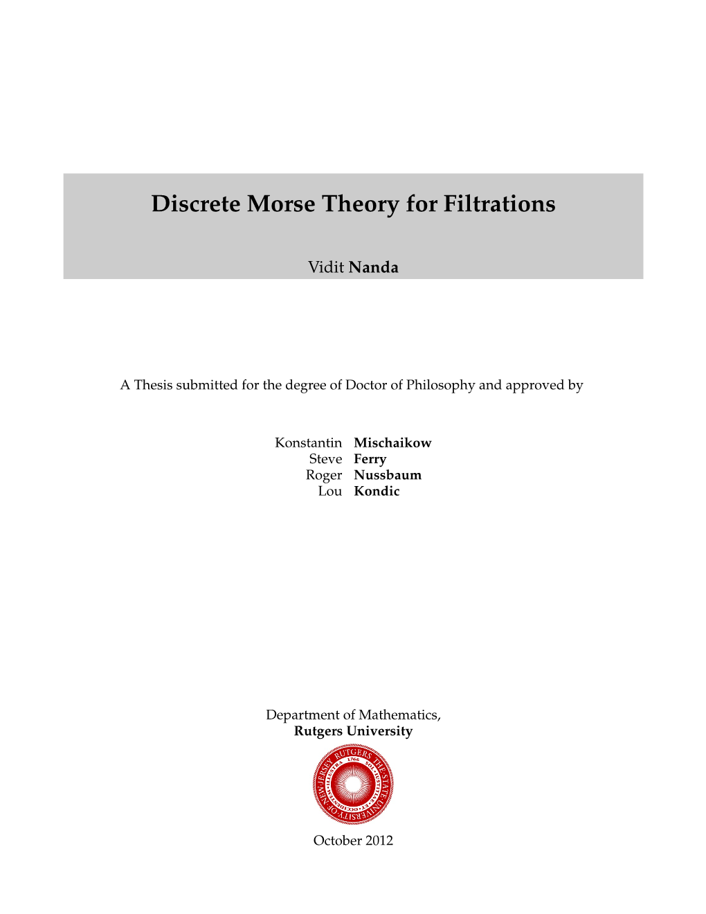 Discrete Morse Theory for Filtrations