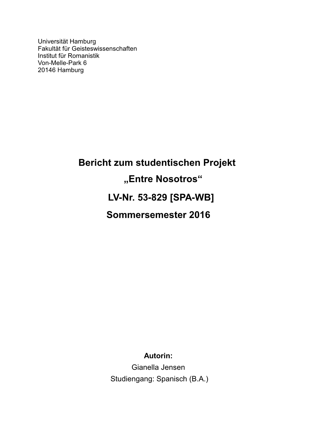 Bericht Zum Studentischen Projekt "Entre
