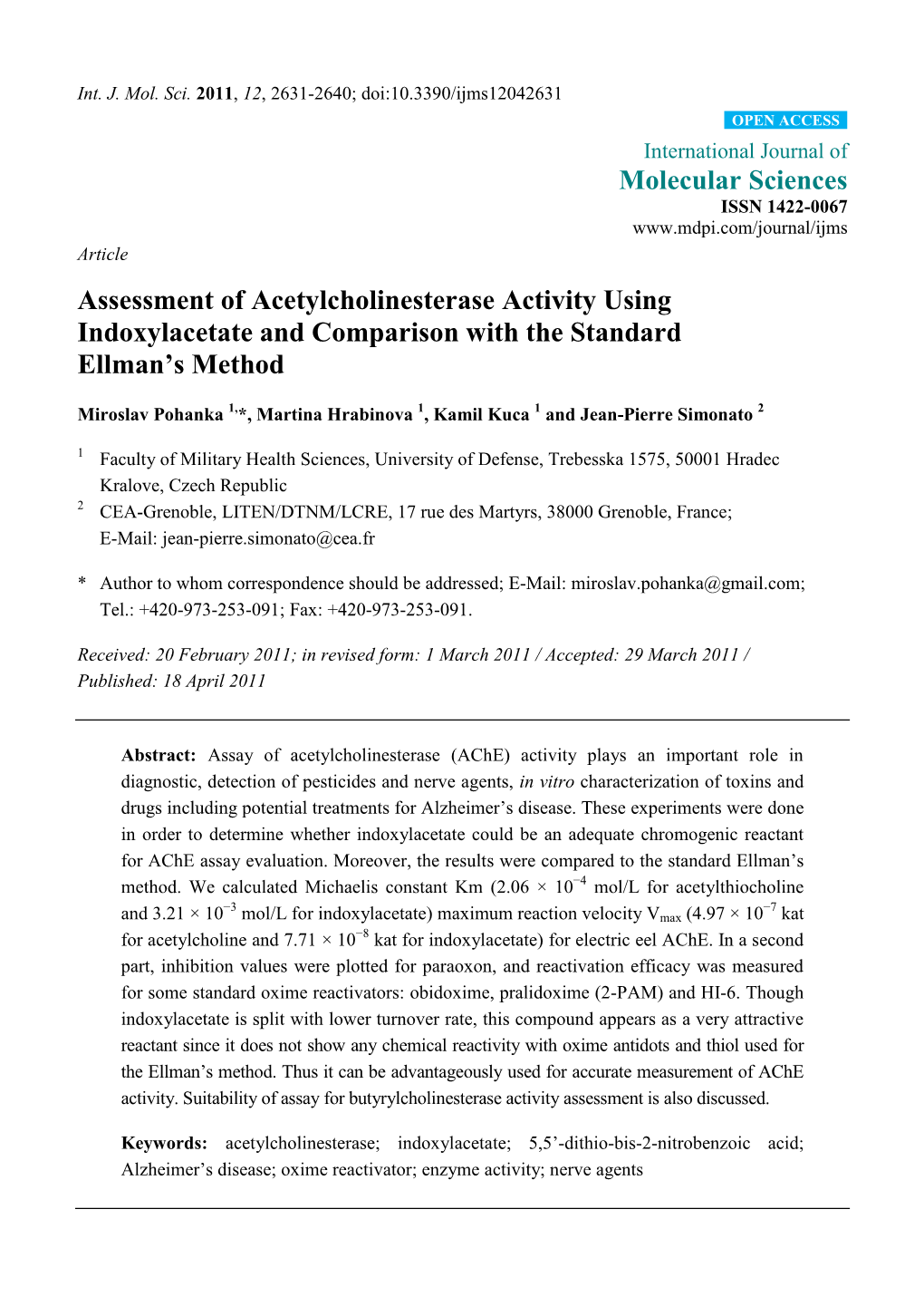 Assessment of Acetylcholinesterase Activity Using Indoxylacetate and Comparison with the Standard Ellman's Method