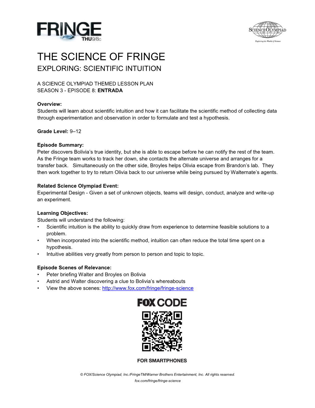 The Science of Fringe Exploring: Scientific Intuition