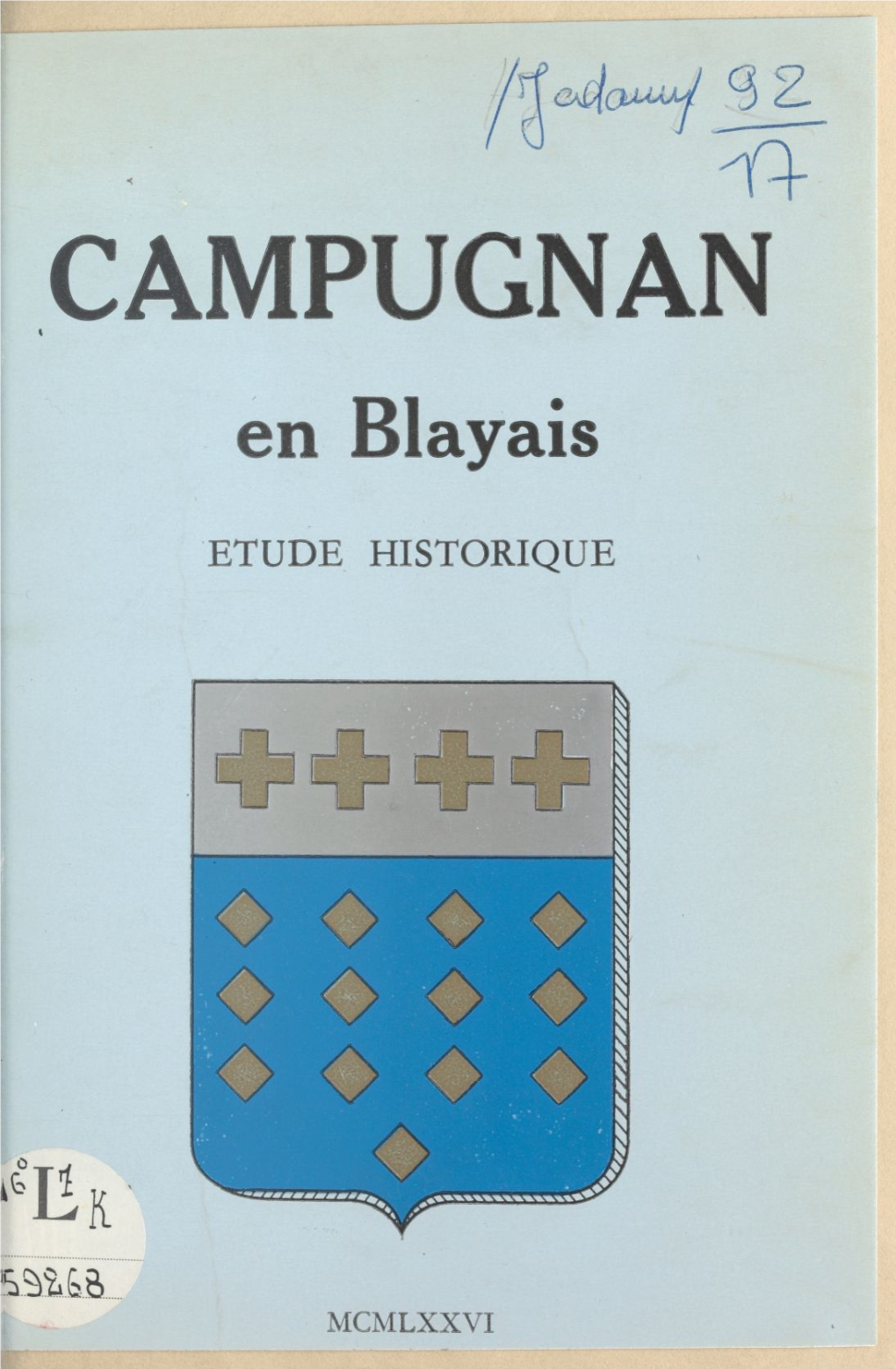 Campugnan En Blayais. Étude Historique