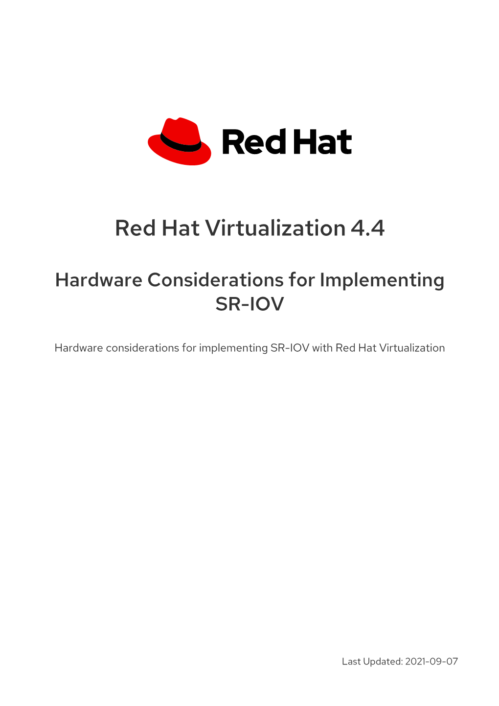 Red Hat Virtualization 4.4 Hardware Considerations for Implementing SR- IOV