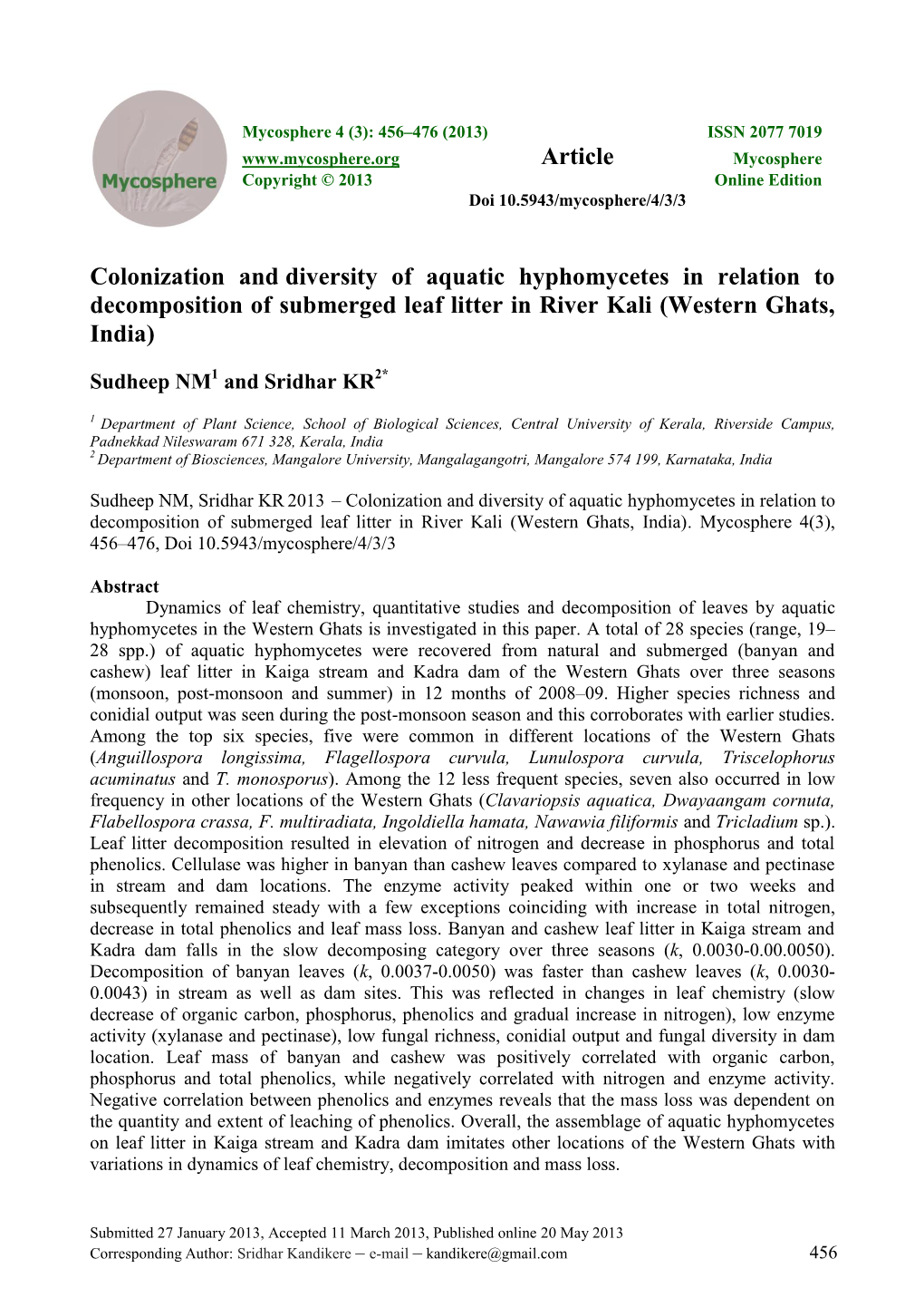 Colonization and Diversity of Aquatic Hyphomycetes in Relation to Decomposition of Submerged Leaf Litter in River Kali (Western Ghats, India)