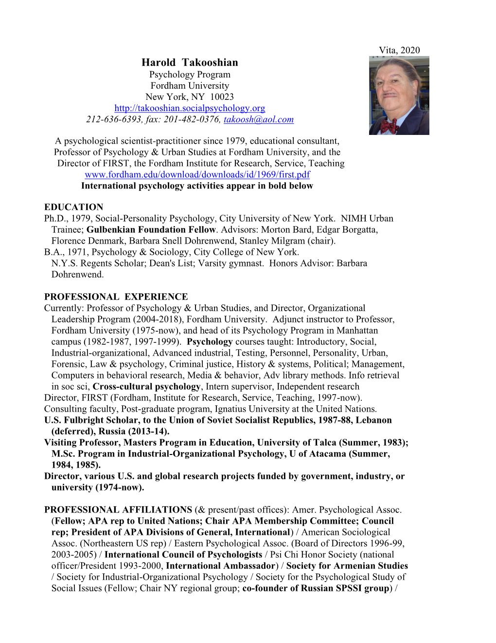 Harold Takooshian Psychology Program Fordham University New York, NY 10023 212-636-6393, Fax: 201-482-0376, Takoosh@Aol.Com